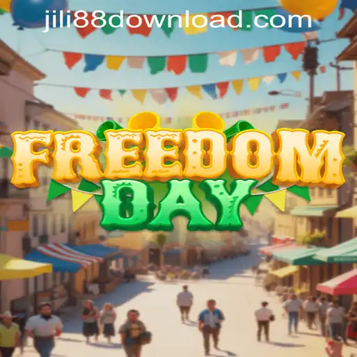 FreedomDay: Exploring the World of Jili88